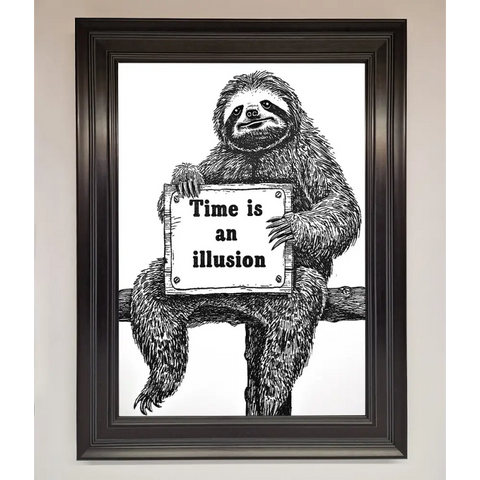 Time Is An Illusion Sloth Black Framed Poster - A3 (29.7 x 42 cm) / Matt Black - Framed Print