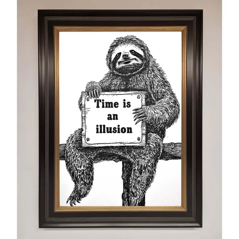 Time Is An Illusion Sloth Black Framed Poster - A3 (29.7 x 42 cm) / Black Gold - Framed Print