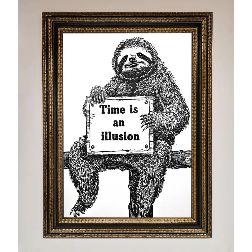 Time Is An Illusion Sloth Black Framed Poster - A3 (29.7 x 42 cm) / Ornate Gold Black - Framed Print