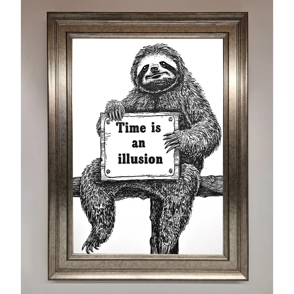 Time Is An Illusion Sloth Black Framed Poster - A3 (29.7 x 42 cm) / Silver - Framed Print