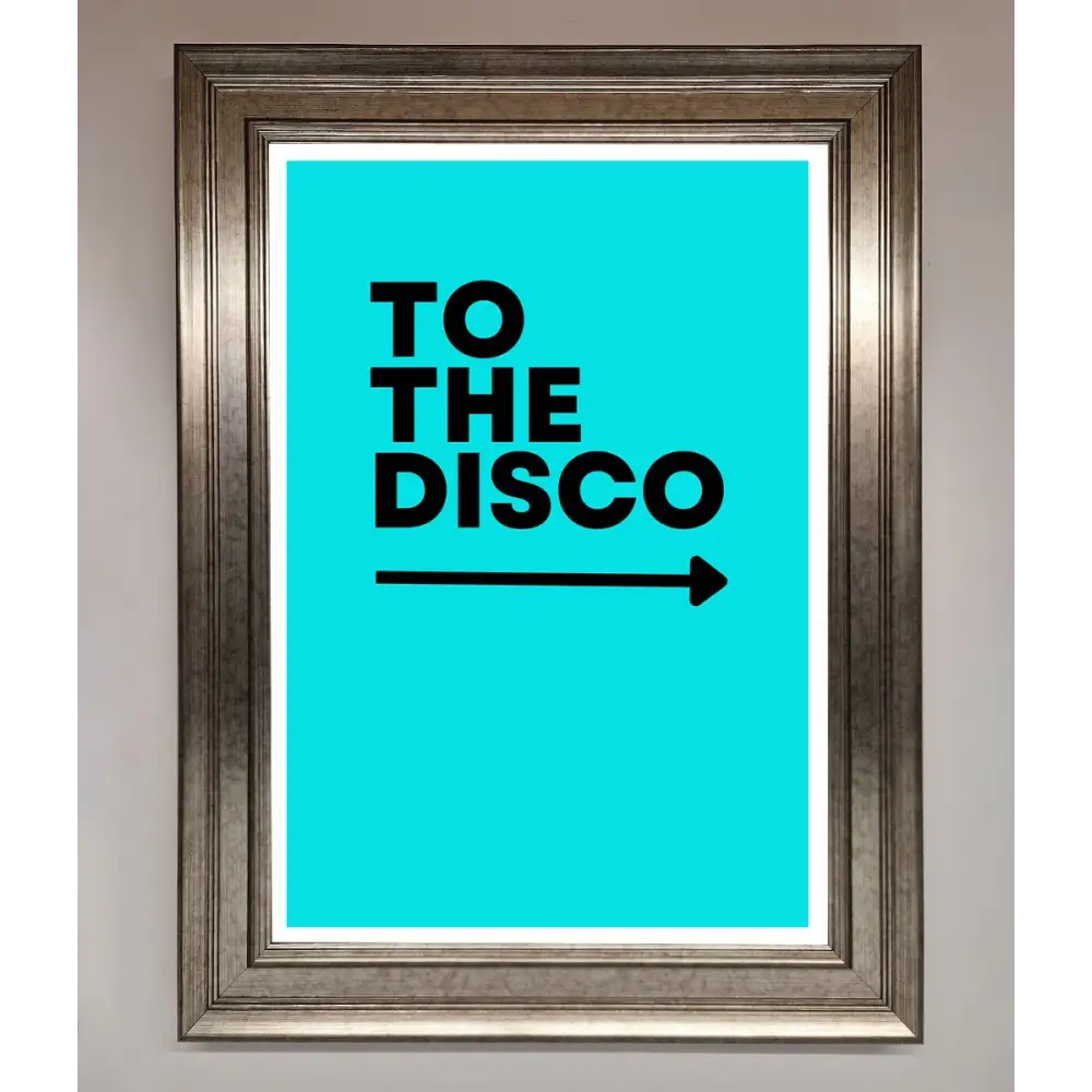 To The Disco Blue Framed Poster - A3 (29.7 x 42 cm) / Silver - Framed Print