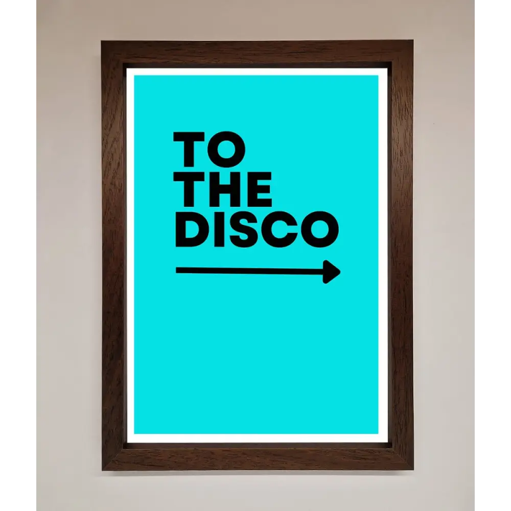 To The Disco Blue Framed Poster - A3 (29.7 x 42 cm) / Walnut - Framed Print