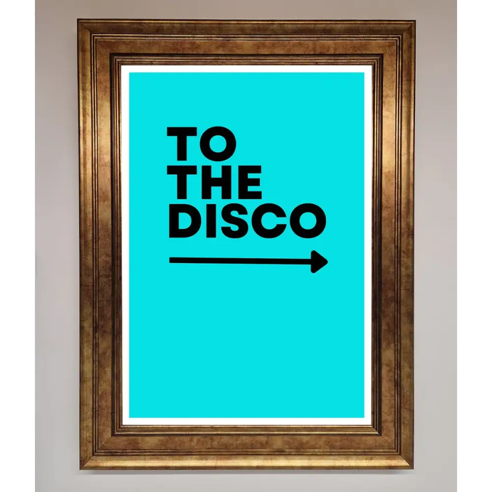 To The Disco Blue Framed Poster - B0 (100 x 141 cm) / Bronze - Framed Print