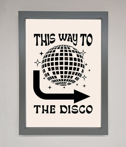 To The Disco Framed Poster