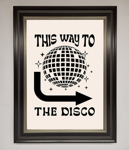 To The Disco Framed Poster
