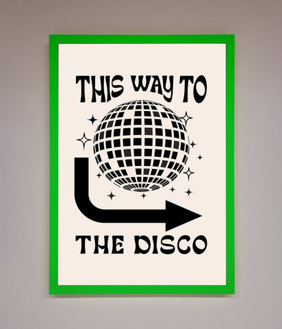 To The Disco Framed Poster