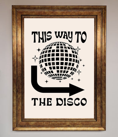 To The Disco Framed Poster