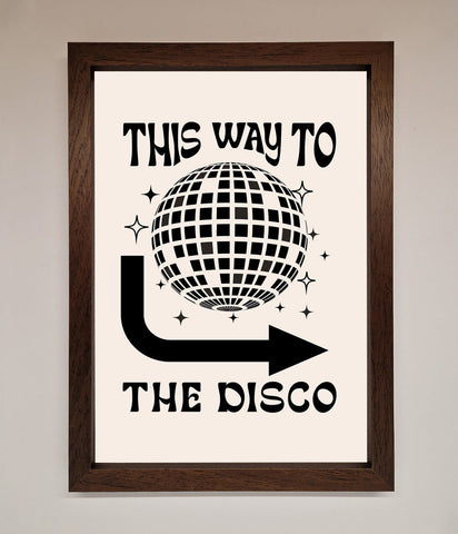 To The Disco Framed Poster