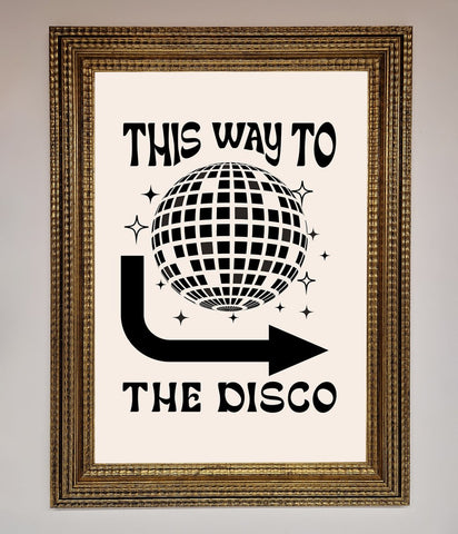 To The Disco Framed Poster
