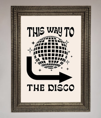 To The Disco Framed Poster