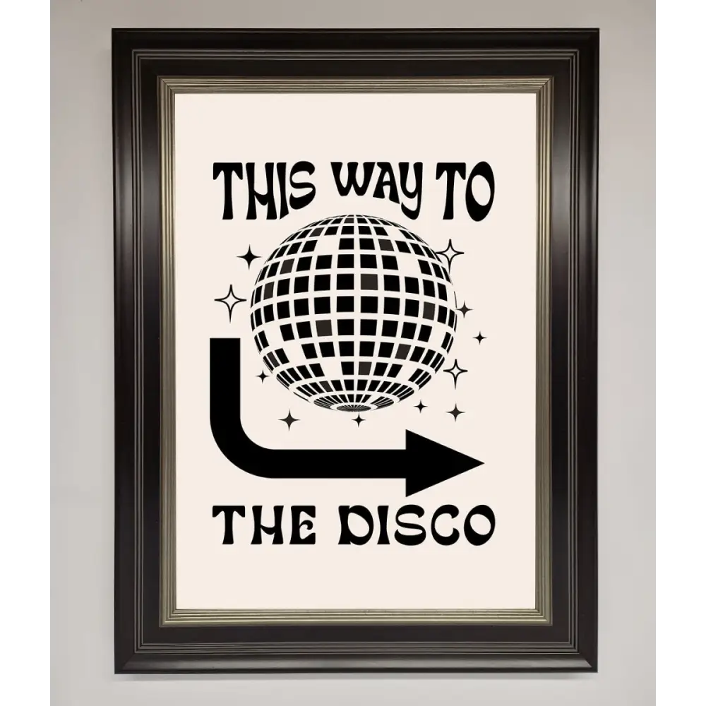 To The Disco Framed Poster - A3 (29.7 x 42 cm) / Black Silver - Framed Print