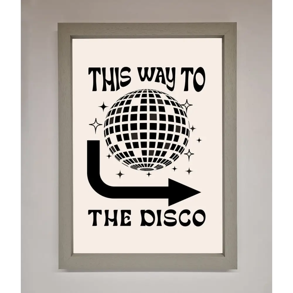 To The Disco Framed Poster - A3 (29.7 x 42 cm) / Grey - Framed Print