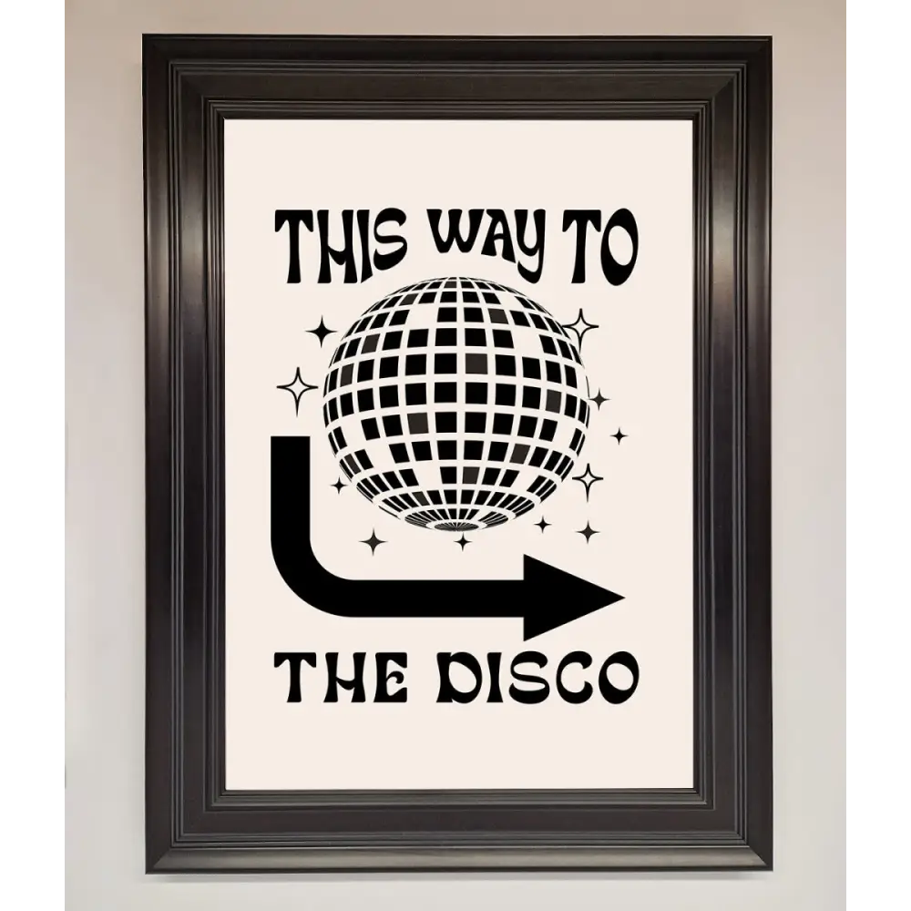 To The Disco Framed Poster - A3 (29.7 x 42 cm) / Matt Black - Framed Print