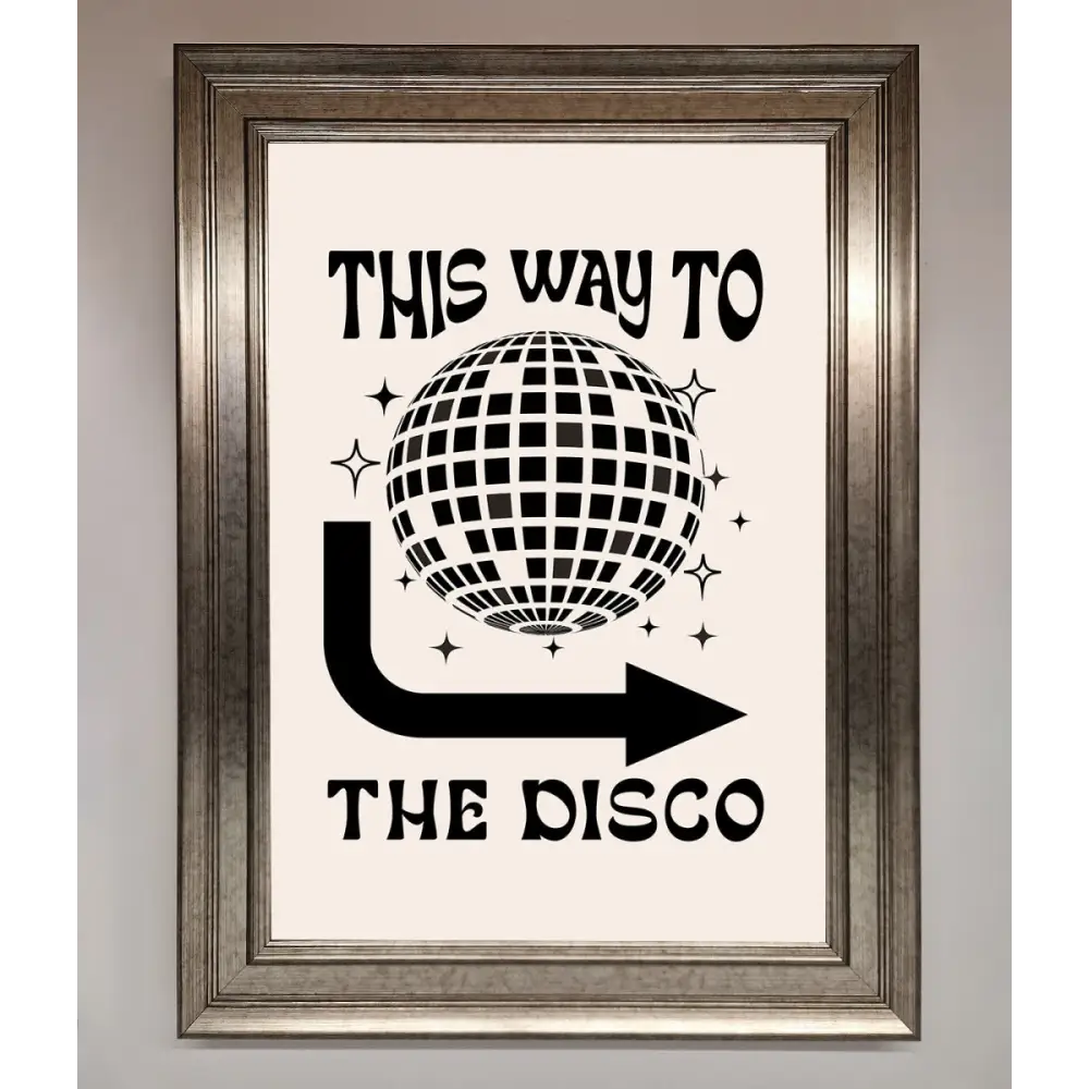 To The Disco Framed Poster - A3 (29.7 x 42 cm) / Silver - Framed Print