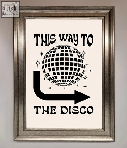 A black and white disco framed poster featuring a framed print with a disco ball and directional arrow text