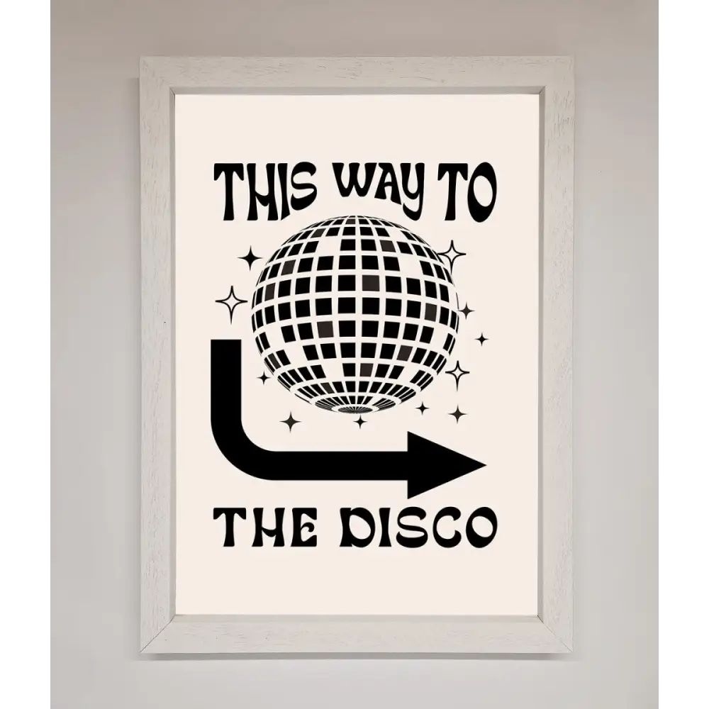To The Disco Framed Poster - A3 (29.7 x 42 cm) / White - Framed Print