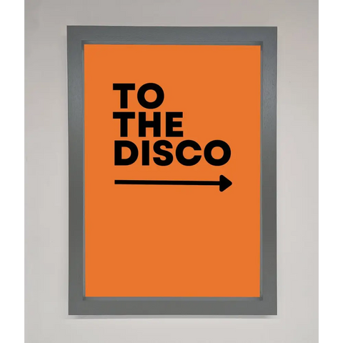 To The Disco Framed Print - A3 (29.7 x 42 cm) / Dark Grey - Framed Print