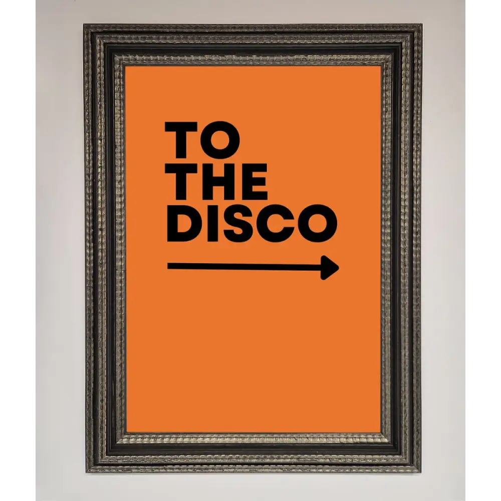 To The Disco Framed Print - A3 (29.7 x 42 cm) / Ornate Silver Black - Framed Print