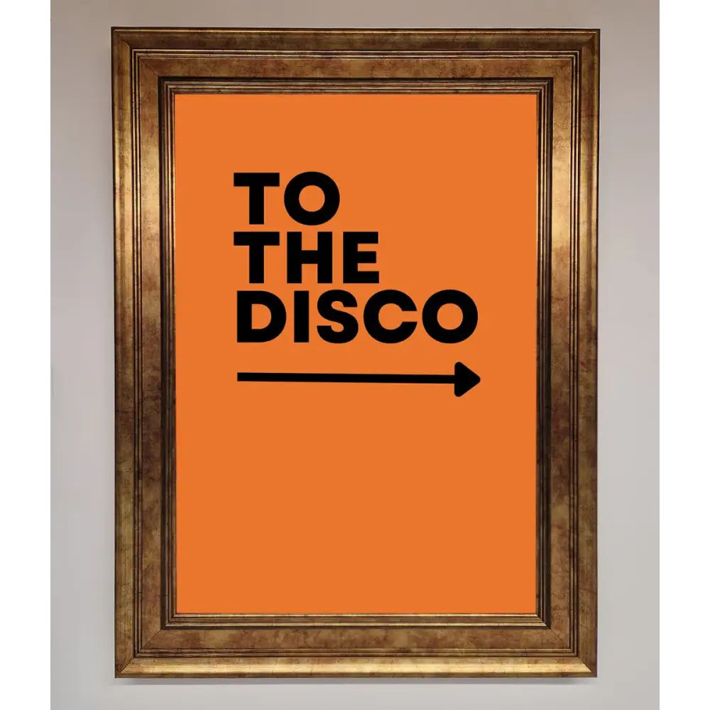 To The Disco Framed Print - B0 (100 x 141 cm) / Bronze - Framed Print