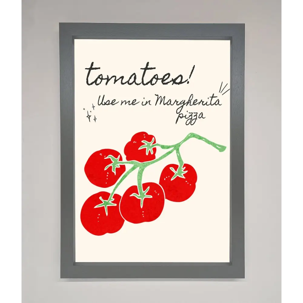 Tomatoes For Pizza Framed Poster - A3 (29.7 x 42 cm) / Dark Grey - Framed Print