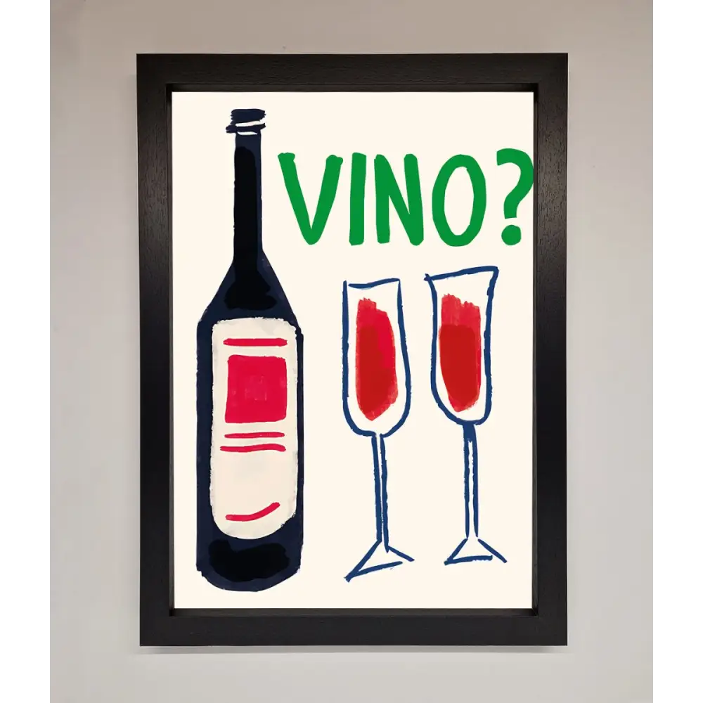 Vino Wine Framed Wall Art - A3 (29.7 x 42 cm) / Black - Framed Print