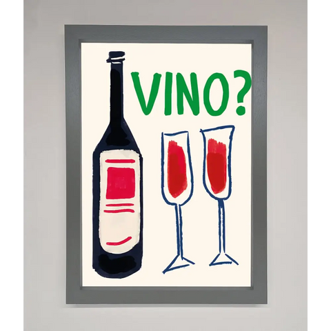 Vino Wine Framed Wall Art - A3 (29.7 x 42 cm) / Dark Grey - Framed Print