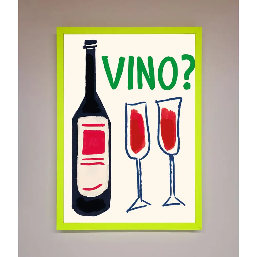 Vino Wine Framed Wall Art - B0 (100 x 141 cm) / Neon Green - Framed Print