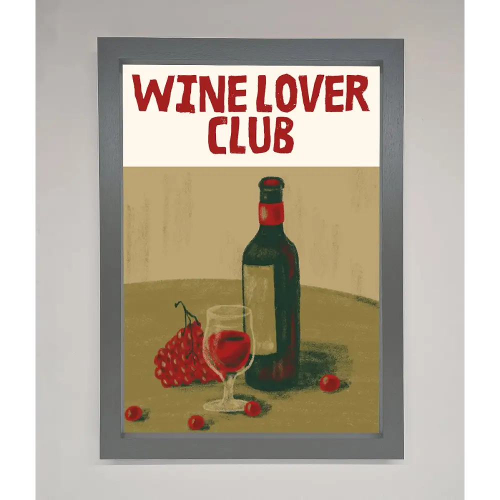 Wine Lovers Club Framed Poster - A3 (29.7 x 42 cm) / Dark Grey - Framed Print