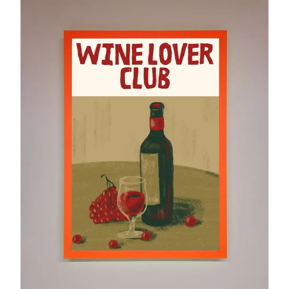 Wine Lovers Club Framed Poster - A3 (29.7 x 42 cm) / Neon Orange - Framed Print