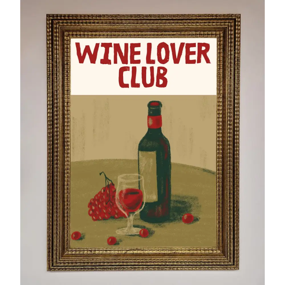 Wine Lovers Club Framed Poster - A3 (29.7 x 42 cm) / Ornate Gold - Framed Print