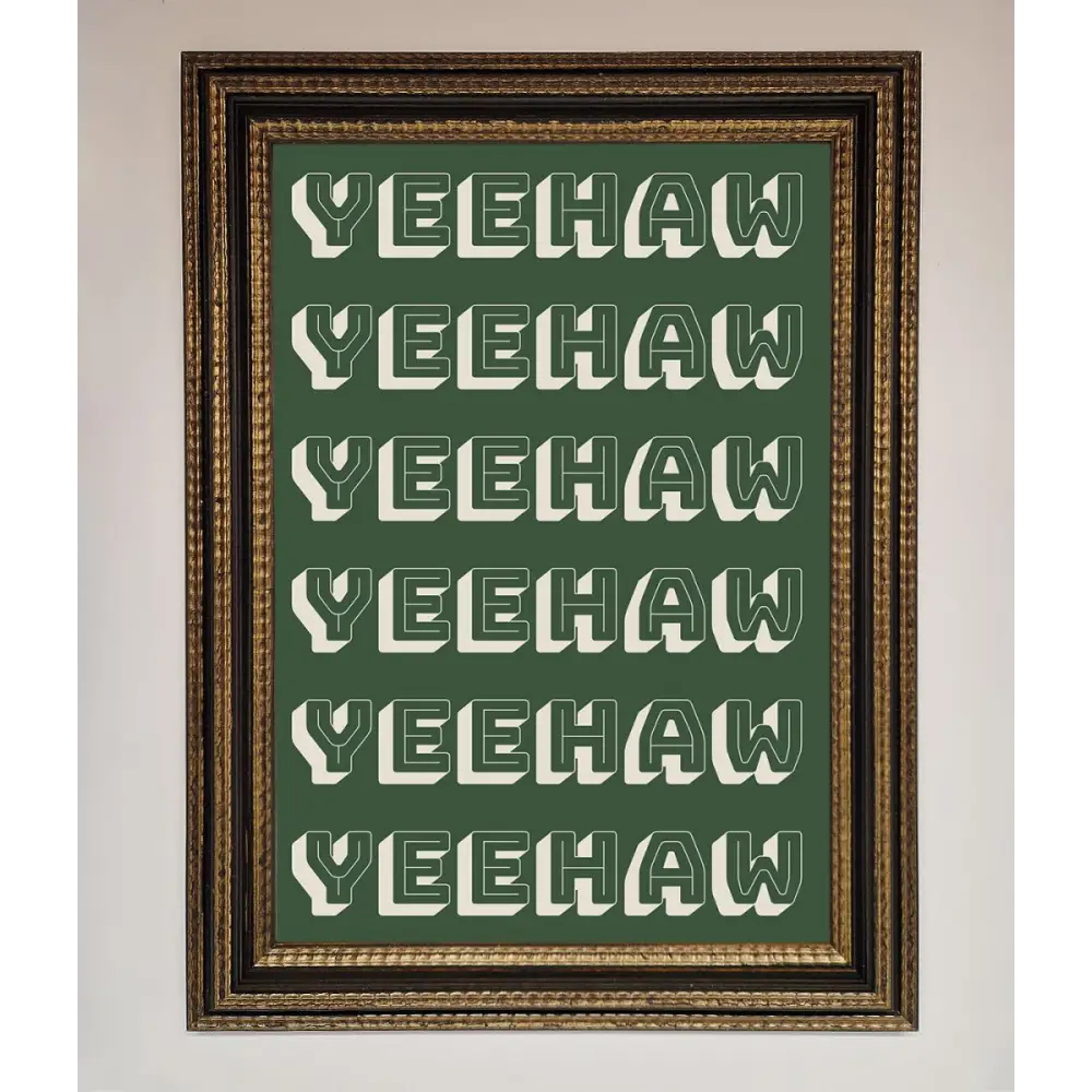 Yeehaw Yeehaw Framed Poster - A3 (29.7 x 42 cm) / Ornate Gold Black - Framed Print