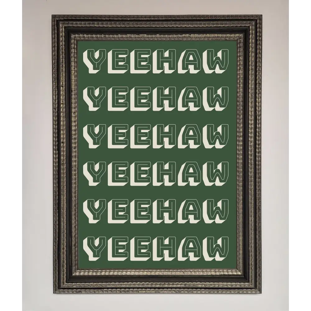 Yeehaw Yeehaw Framed Poster - A3 (29.7 x 42 cm) / Ornate Silver Black - Framed Print