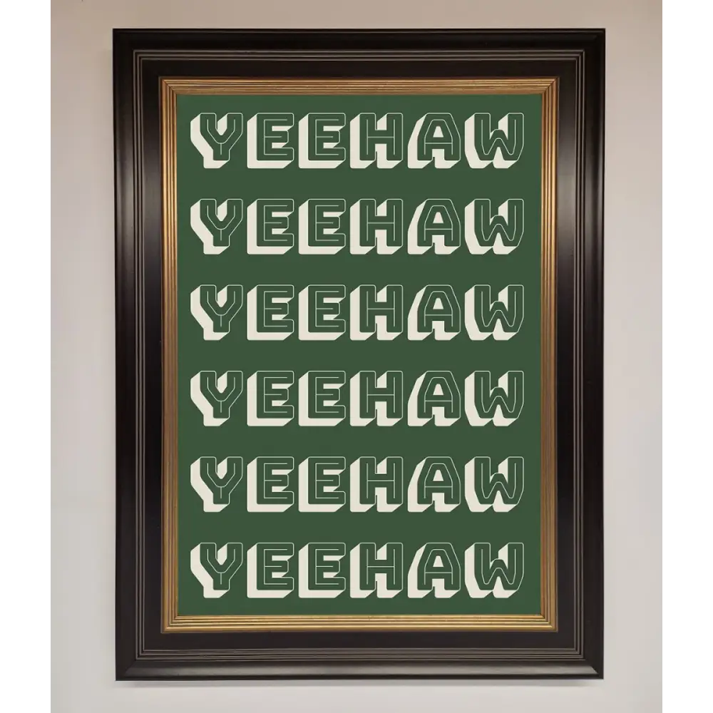 Yeehaw Yeehaw Framed Poster - B0 (100 x 141 cm) / Black Gold - Framed Print