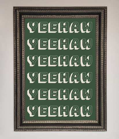 Yeehaw Yeehaw Framed Poster