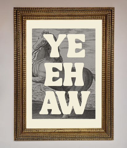 Yehaw Framed Poster