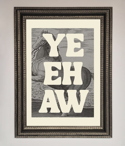 Yehaw Framed Poster