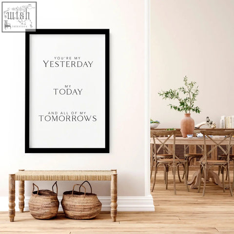 Black-framed wall art print with minimalist serif typography on white background reading you will forever be my always