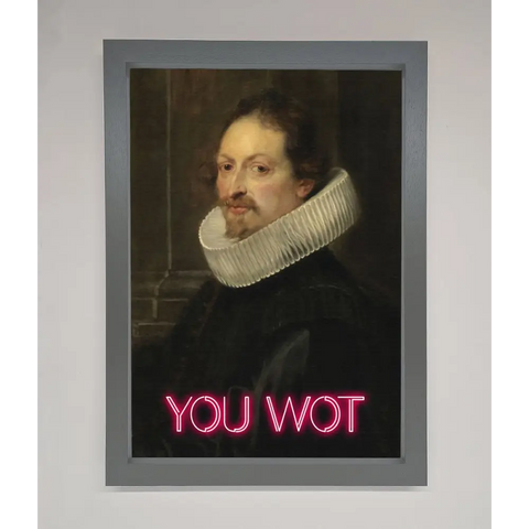 You Wot Renaissance Framed Poster - A3 (29.7 x 42 cm) / Dark Grey - Framed Print