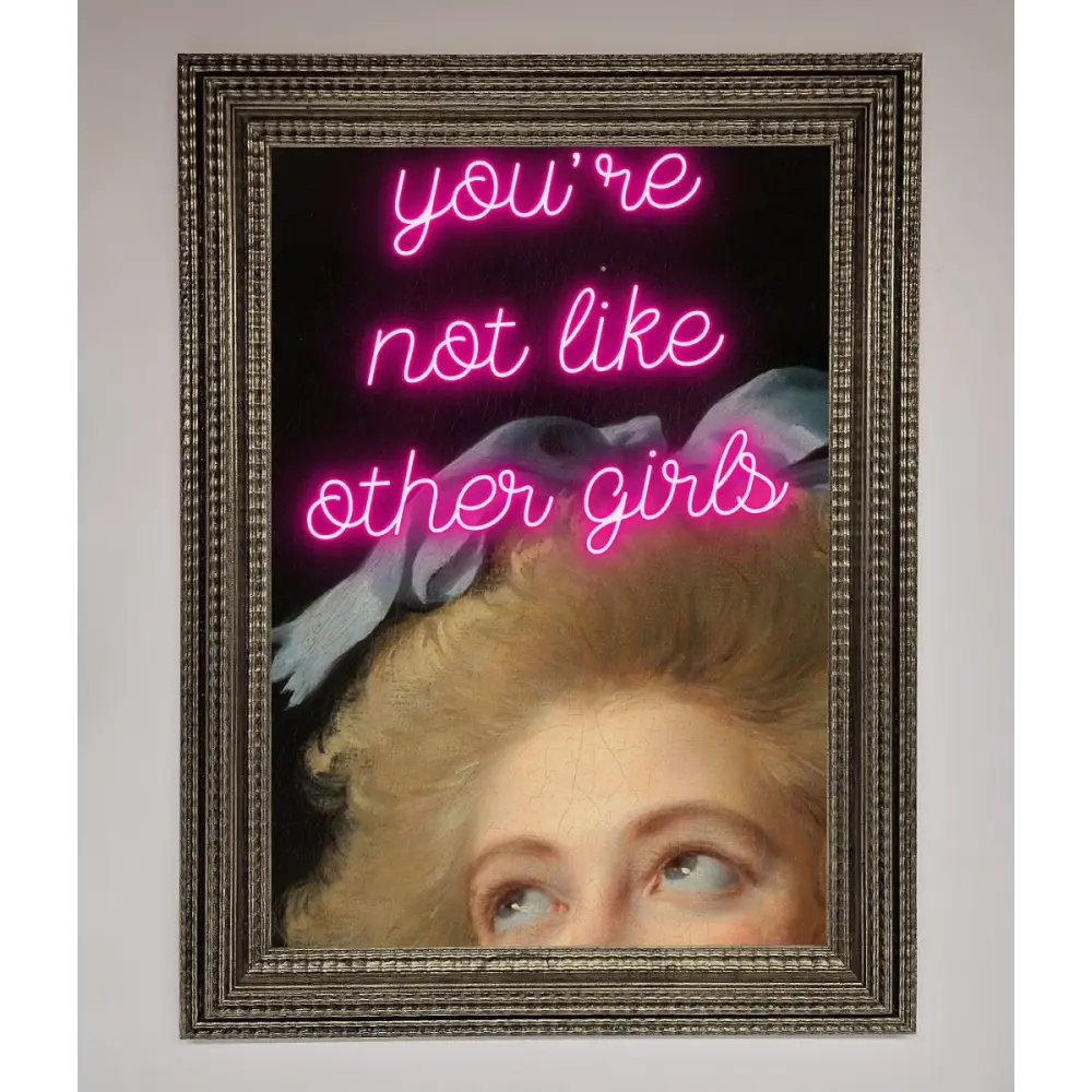 Youre Not Like Other Girls Framed Wall Art - A3 (29.7 x 42 cm) / Ornate Silver - Framed Print