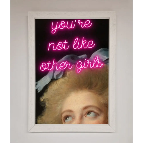 Youre Not Like Other Girls Framed Wall Art - A3 (29.7 x 42 cm) / White - Framed Print