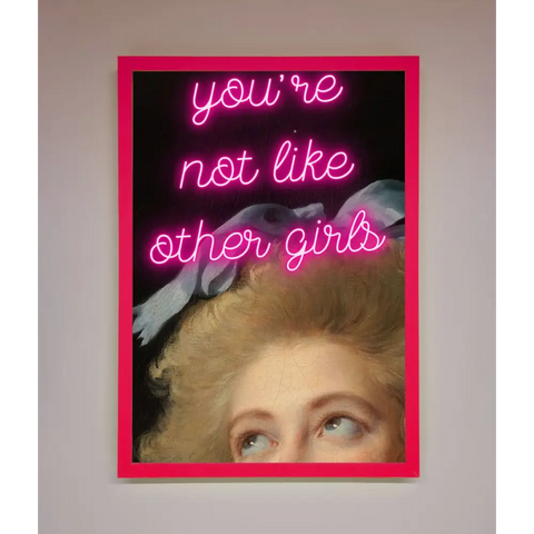 Youre Not Like Other Girls Framed Wall Art - B0 (100 x 141 cm) / Neon Pink - Framed Print